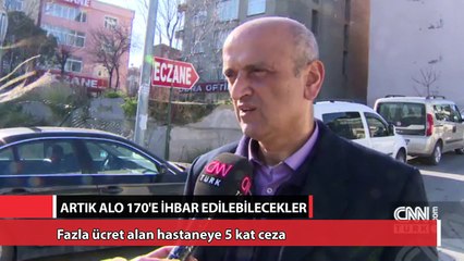 Fazla ücret alan hastaneye 5 kat ceza
