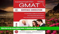 Download [PDF]  GMAT Sentence Correction (Manhattan Prep GMAT Strategy Guides) Manhattan Prep For