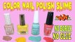 Color Nail Polish Slime, Easy to Make, Without Glue, Without Borax nails