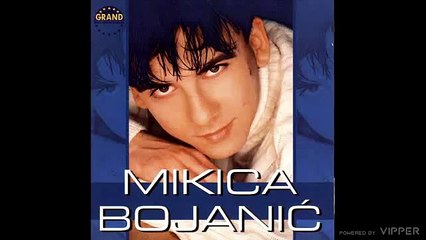 Mikica Bojanic - Evo brate cigani me prate - (Audio 2001)