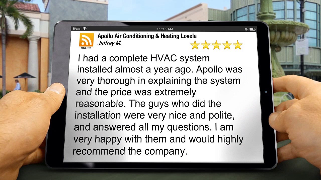 Loveland HVAC Contractor – Apollo Air Conditioning & Heating Lovela Fantastic Five Star Review