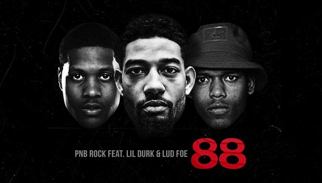 PnB Rock “88“ Feat. Lil Durk & Lud Foe ( Official Audio)