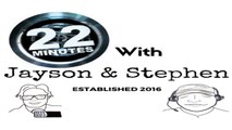 22 Minutes w Jayson & Stephen helping you w Real Estate (10)