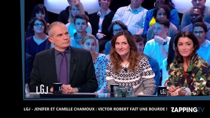 LGJ - Jenifer et Camille Chamoux : Victor Robert fait une bourde !