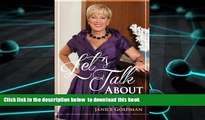 PDF [DOWNLOAD] Let s Talk About Money: The Girlfriends  Guide to Protecting Her ASSets READ ONLINE