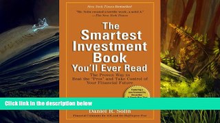 Read  The Smartest Investment Book You ll Ever Read: The Proven Way to Beat the 