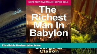 Read  The Richest Man in Babylon: Now Revised and Updated for the 21st Century (Paperback) -