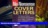 PDF [DOWNLOAD] No-Nonsense Cover Letters: The Essential Guide to Creating Attention-Grabbing Cover