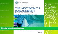 Read  New Wealth Management: The Financial Advisor s Guide To Managing And Investing Client Assets