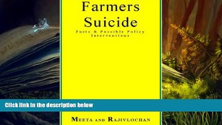BEST PDF  Farmers Suicide Facts   Possible Policy Interventions FOR IPAD