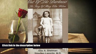 PDF [DOWNLOAD] Out Of The Darkness: The Story of Mary Ellen Wilson BOOK ONLINE