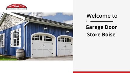 Superior Garage Door Store in Boise