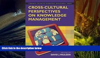 Read  Cross-Cultural Perspectives on Knowledge Management (Libraries Unlimited Knowledge