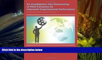 Read  An Investigation Into Outsourcing of Pmo Functions for Improved Organizational Performance: