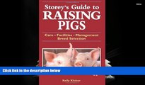 Read  Storey s Guide to Raising Pigs: Care, Facilities, Management, Breed Selection  Ebook READ
