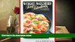 Download [PDF]  Weight Watchers  Fast and Fabulous Cookbook: 250 Delicious Recipes That Can Be