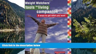Audiobook  Weight Watchers Tools For Living Companion: 8 Waysto Get What You Want Full Book