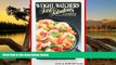 Read Online Weight Watchers  Fast and Fabulous Cookbook: 250 Delicious Recipes That Can Be