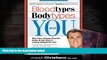 Audiobook  Blood Types, Body Types And You (Revised   Expanded) For Kindle