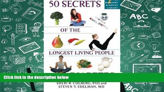 Audiobook  50 Secrets of the Longest Living People with Diabetes (Marlowe Diabetes Library) For Ipad