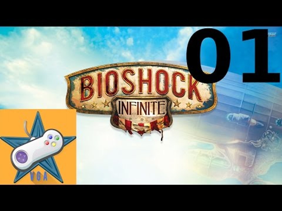 Let's Play Bioshock Infinite Part 01 The false prophet