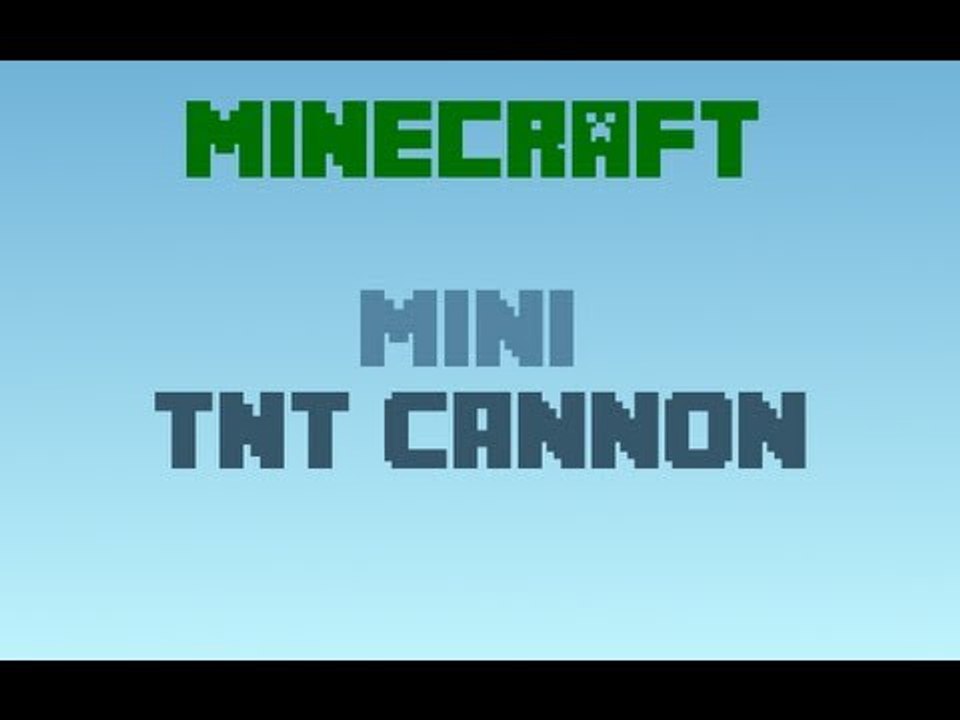 Minecraft Tutorial • Mini TNT Cannon