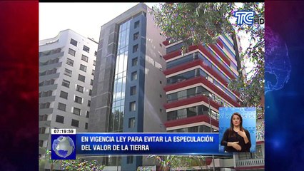 En vigencia ley para evitar la especulación del valor de la tierra