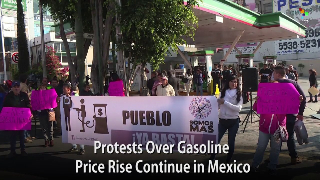 Protests Over Gasoline Price Rise Continue in Mexico