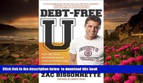 [PDF]  Debt-Free U: How I Paid for an Outstanding College Education Without Loans, Scholarships,