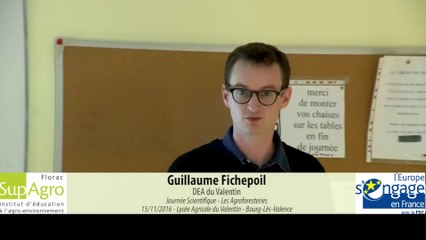 JS 2016 : Guillaume Fichepoil - L'Agroforesterie, expériences et projets en lycée agricole