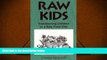 PDF  Raw Kids: Transitioning Children to a Raw Food Diet Full Book