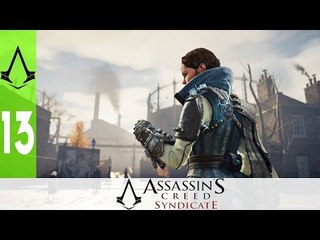 Assassin's Creed Syndicate - Ep 13 - La fille d'Evie ? - Let's Play FR ᴴᴰ