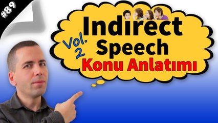 Indirect Speech Konu Anlatımı #89