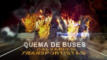 Incendian primer autobus en el 2017