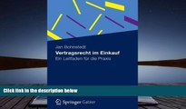 PDF [DOWNLOAD] Vertragsrecht im Einkauf: Ein Leitfaden fÃ¼r die Praxis (German Edition)