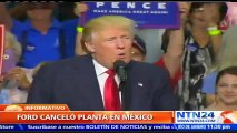 Experto asegura a NTN24 que la decisión de Ford de cancelar inversión en México se debe a presiones de Trump
