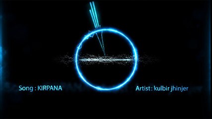Kirpana (Full Song) [BASS BOOSTED] Kulbir Jhinjer || Latest Punjabi Songs 2016