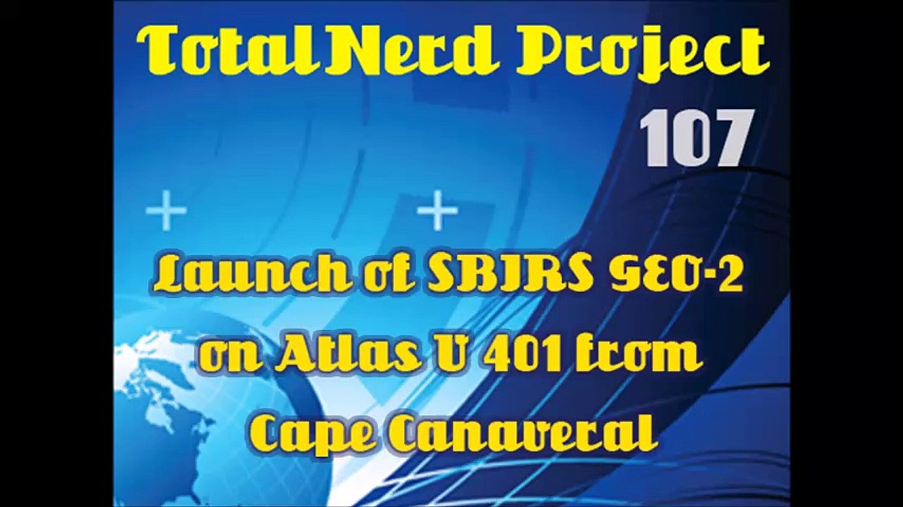 TNP-107-Launch of SBIRS GEO-2