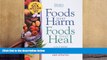 Audiobook  Foods That Harm Foods That Heal (Turtleback School   Library Binding Edition) For Kindle