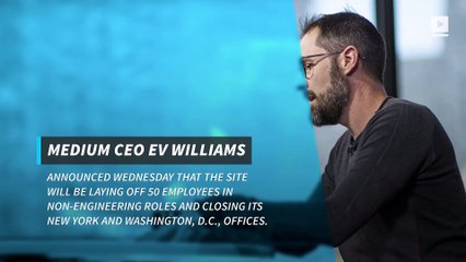 Medium lays off 50 employees, closes door on New York and D.C. offices