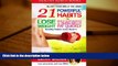 Audiobook  Healthy Habits for Life: BLAST YOUR BELLY FAT - 21 Powerful Habits to Lose Weight (Mini