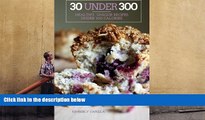 Audiobook  30 Under 300: healthy, unique recipes under 300 calories For Kindle