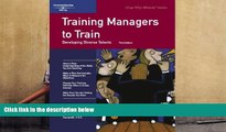 PDF [FREE] DOWNLOAD  Crisp: Training Managers to Train, Third Edition: Developing Diverse Talents