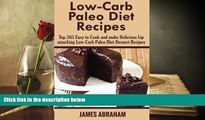 Read Online Low-Carb Paleo Diet Recipes: Top 365 Easy to Cook and make Delicious Lip smacking