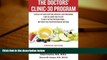Read Online The Doctors  Clinic 30 Program: A Sensible Approach to losing weight and keeping it