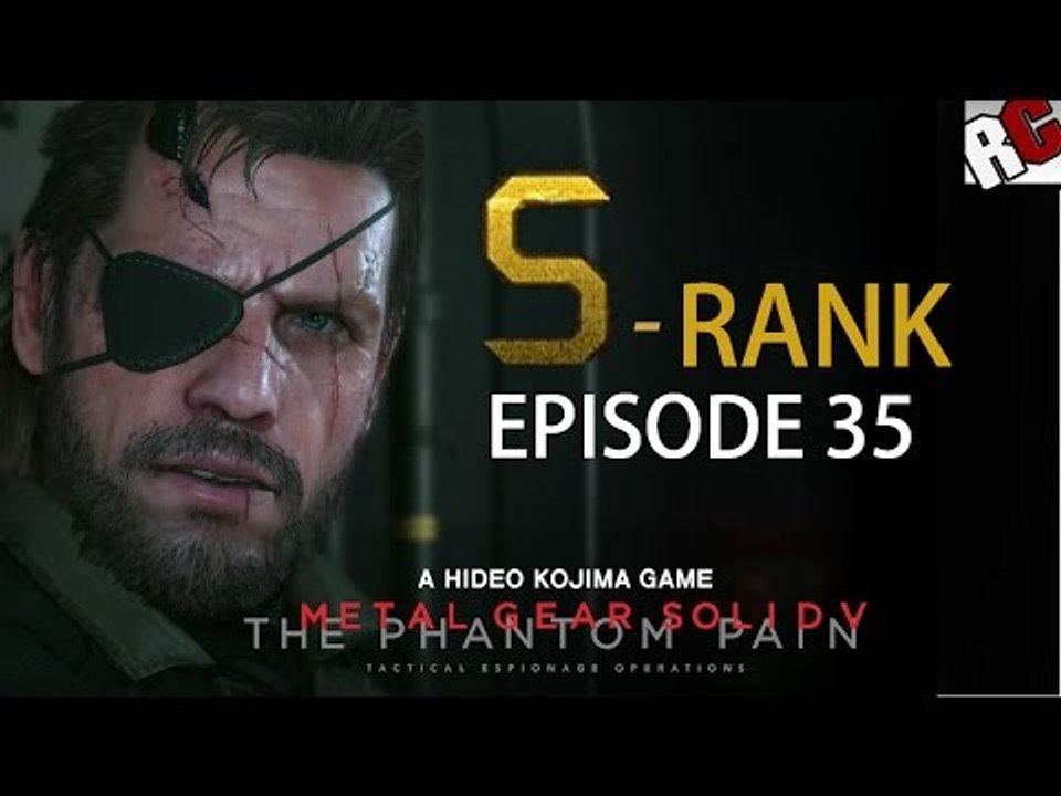 Metal Gear Solid 5: The Phantom Pain - Episode 35 S-RANK Stealth Walkthrough (Cursed Legacy)