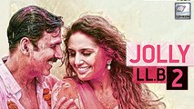 Go Pagal' FULL Song | Jolly LLB 2 | Akshay Kumar | First Look