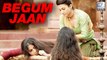 Begum Jaan's First Look Is Out | Vidya Balan