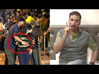 Akshay Kumar's Tips On Women Safety After Bengaluru M0LESTATI0N On New Year 2017