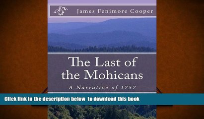 PDF [DOWNLOAD] The Last of the Mohicans BOOK ONLINE